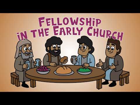 Fellowship In The Early Church