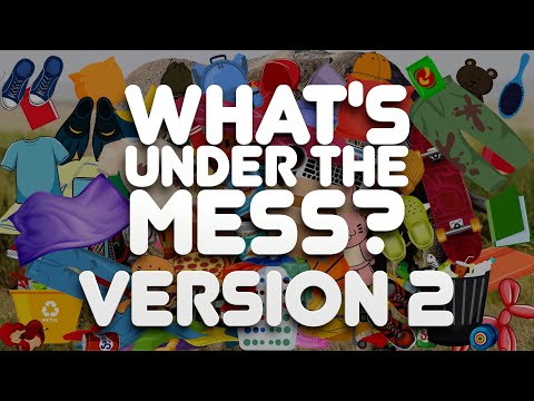 What's Under The Mess #2