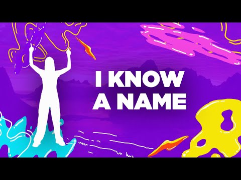 I Know A Name