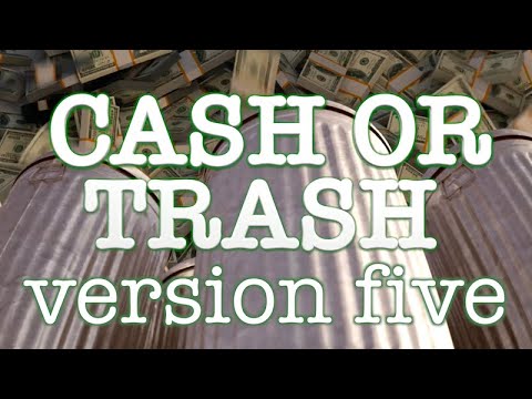 Cash or Trash #5