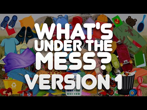 What's Under The Mess #1