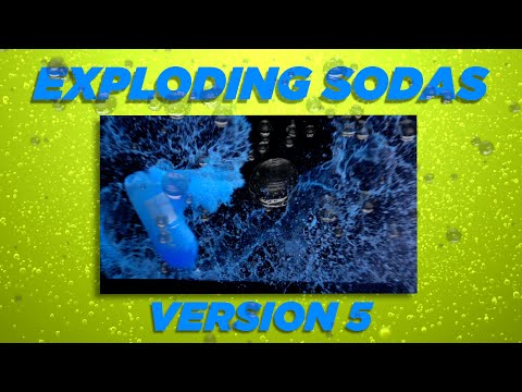 Exploding Soda #5