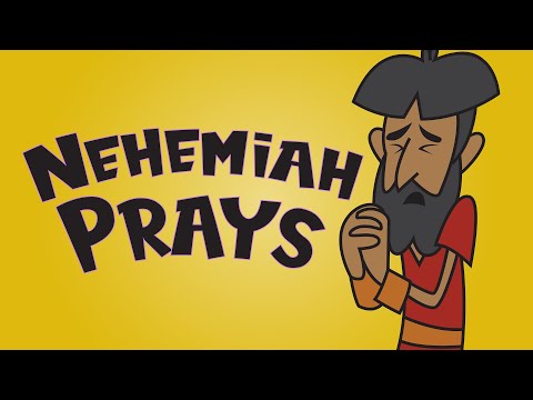 Nehemiah Prays – Lift Curriculum