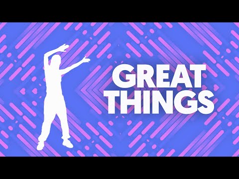 Great Things