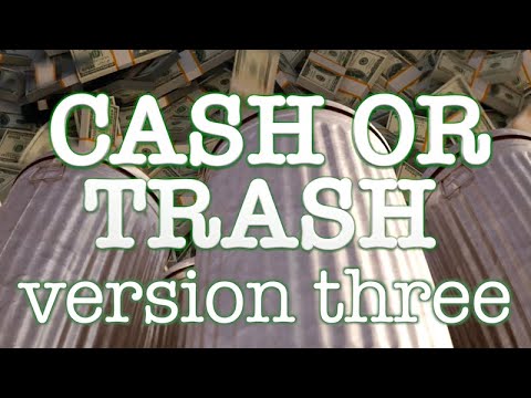 Cash or Trash #3