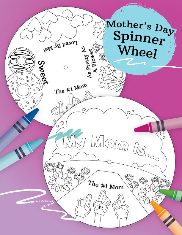 Mother's Day Spinner Wheel