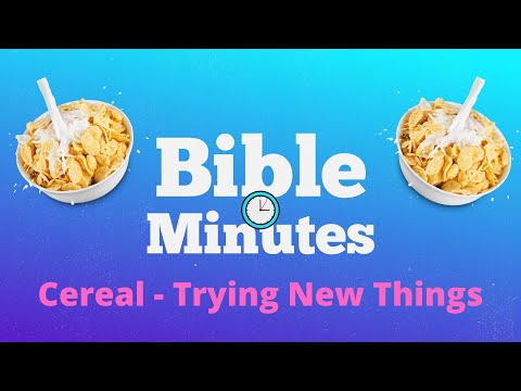 Cereal - Trying New Things