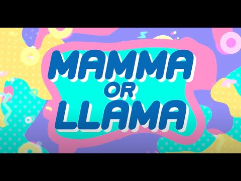 Mamma or Llama