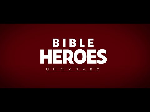 Bible Heroes Unmasked