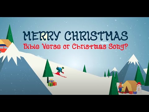 Bible Verse or Christmas Song